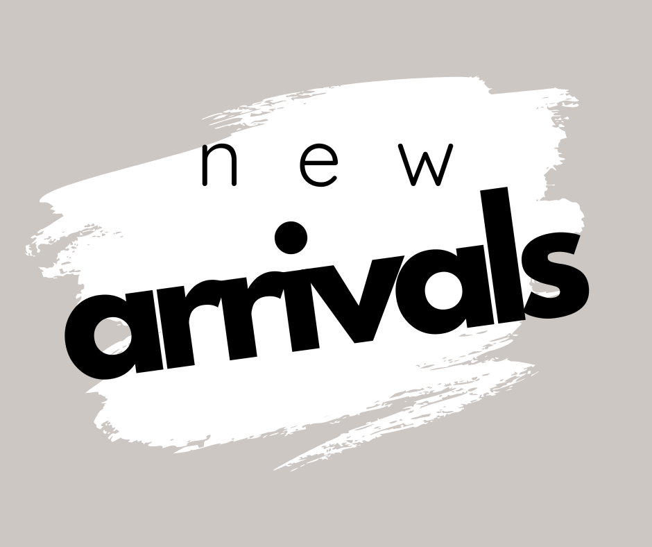 New Arrivals